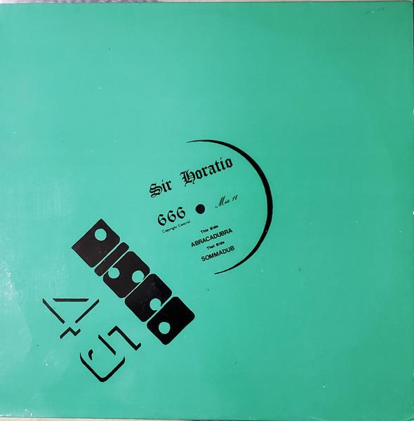 Abracadubra / Sommadub - Sir Horatio