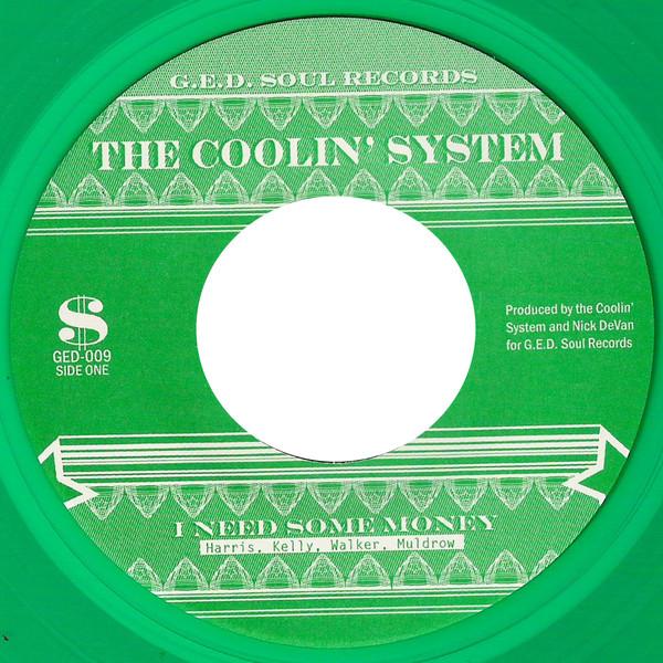 I Need Some Money / To Be Named Later (feat. A.J. Eason, Tony Hartman) - Single - the Coolin' System
