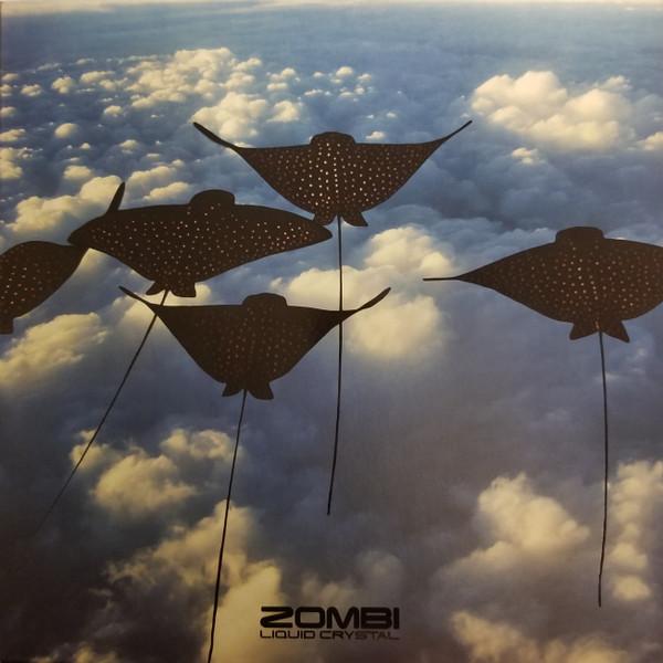 Liquid Crystal - Zombi