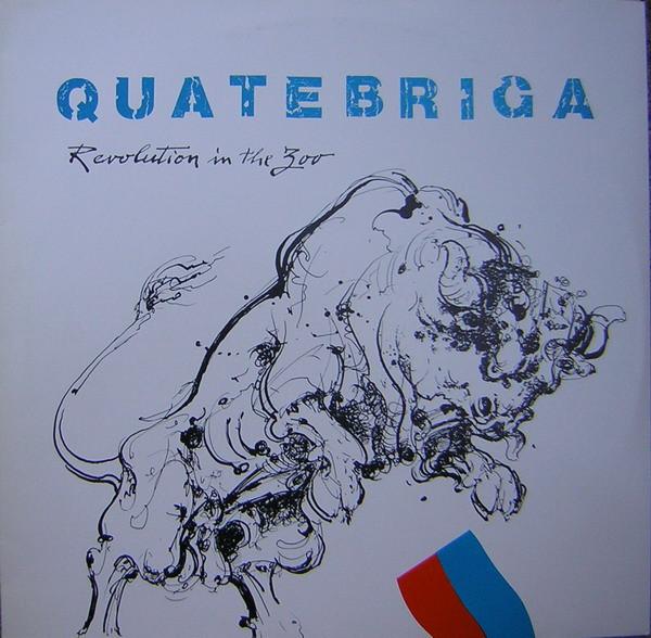 Revolution In The Zoo - Quatebriga