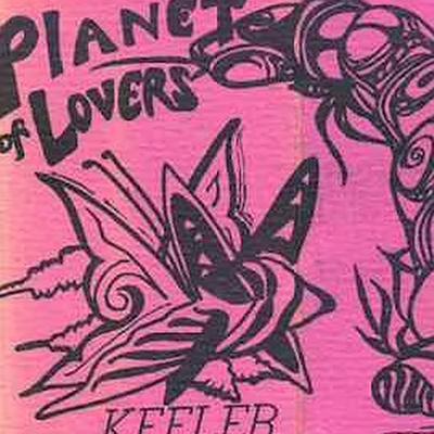 Planet Of Lovers - Keeler