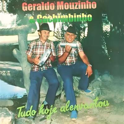  - Geraldo Mouzinho e Cachimbinho