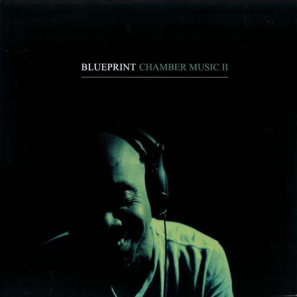 Chamber Music II - Blueprint
