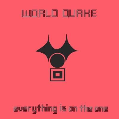  - World Quake