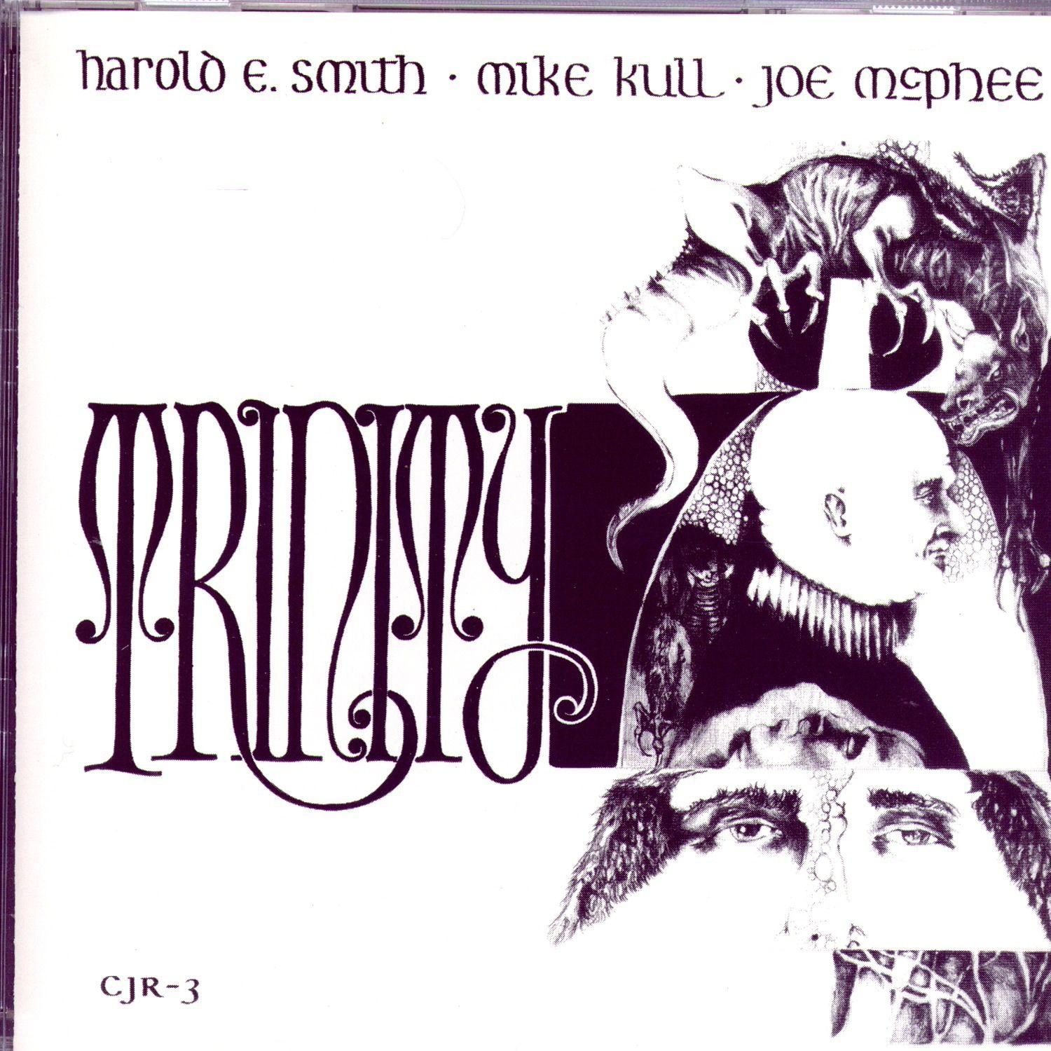 Trinity - Harold Smith, Mike Kull, Joe McPhee