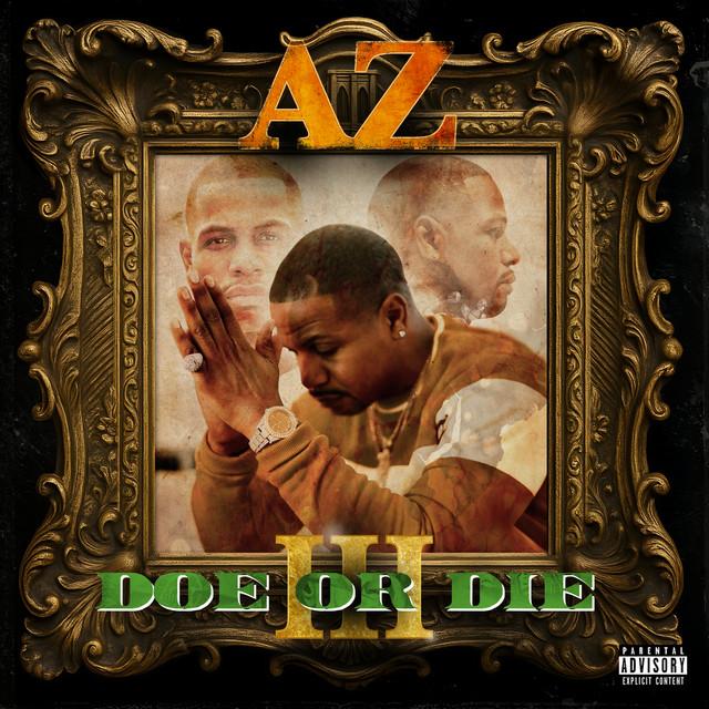 Doe Or Die III - AZ, Mike & Keys
