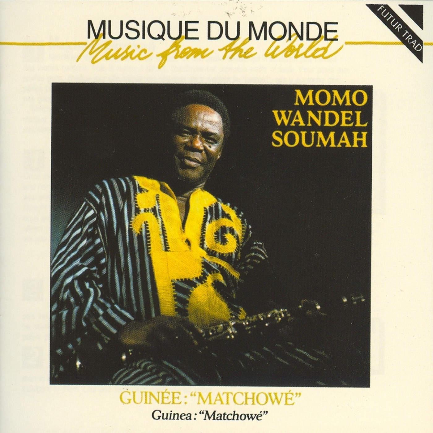 Matchowé - Momo Wandel Soumah