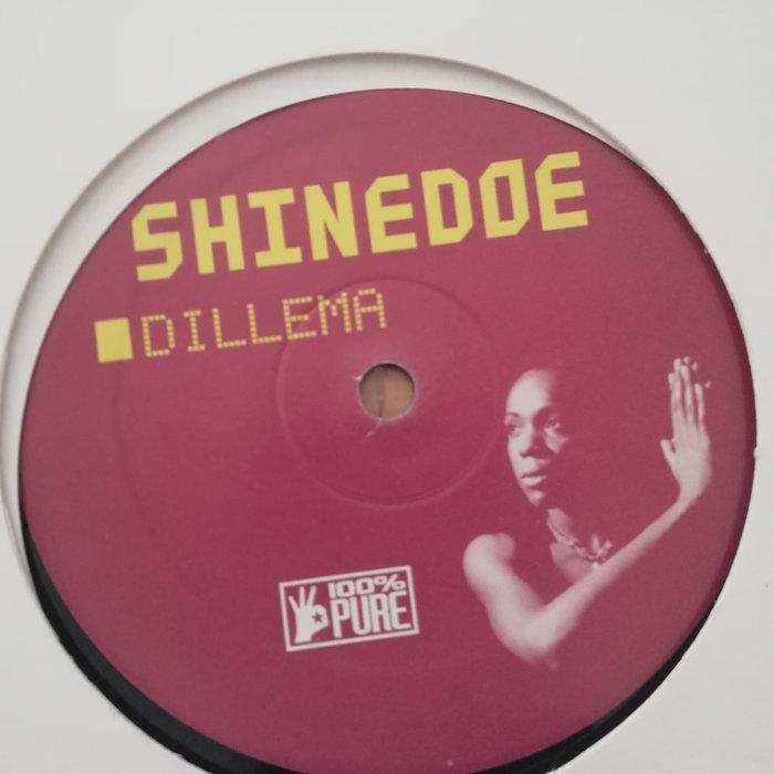 Dillema / Alpha - Shinedoe
