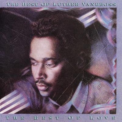  - Luther Vandross