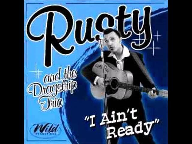  - Rusty & the Dragstrip Trio