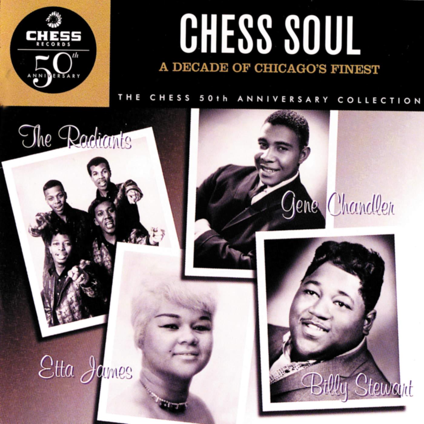 Chess Soul: A Decade of Chicago's Finest (The Chess 50th Anniversary Collection) - Tony Clarke