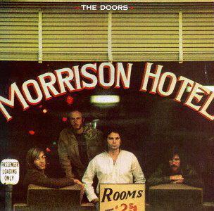 Morrison Hotel - The Doors