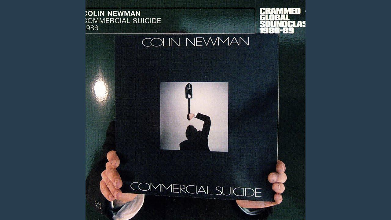 Commercial Suicide - Colin Newman