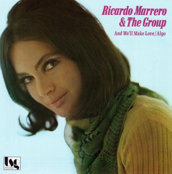 A Taste - Ricardo Marrero & The Group