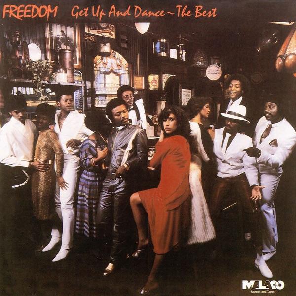 Get Up & Dance - the Best of Freedom - Freedom