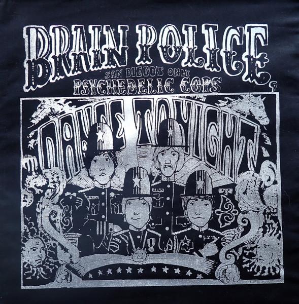  - Brain Police