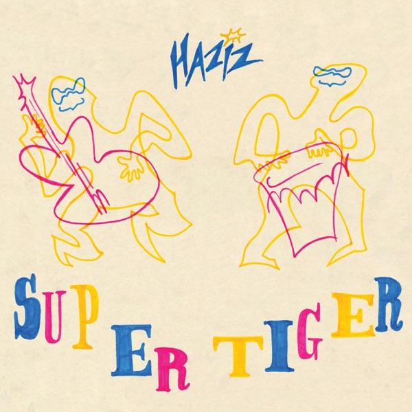 Supertiger - Haziz