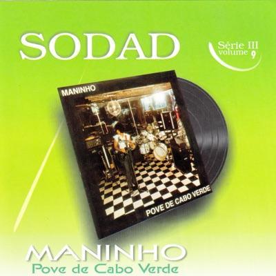  - Maninho