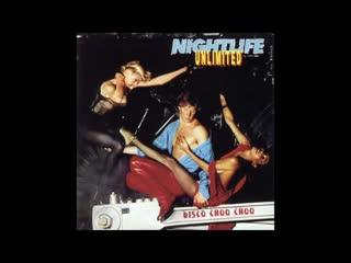  - Nightlife Unlimited