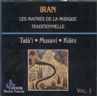 Iran (Les maîtres de la musique traditionnelle) Vol.1 - Majid Kiâni, santur