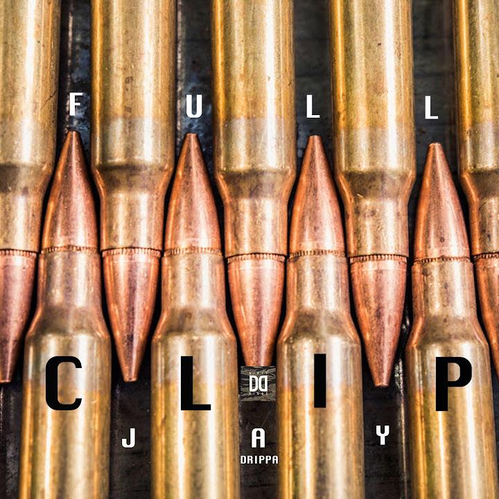 Full Clip - DirtyDiggs & Jay Drippa