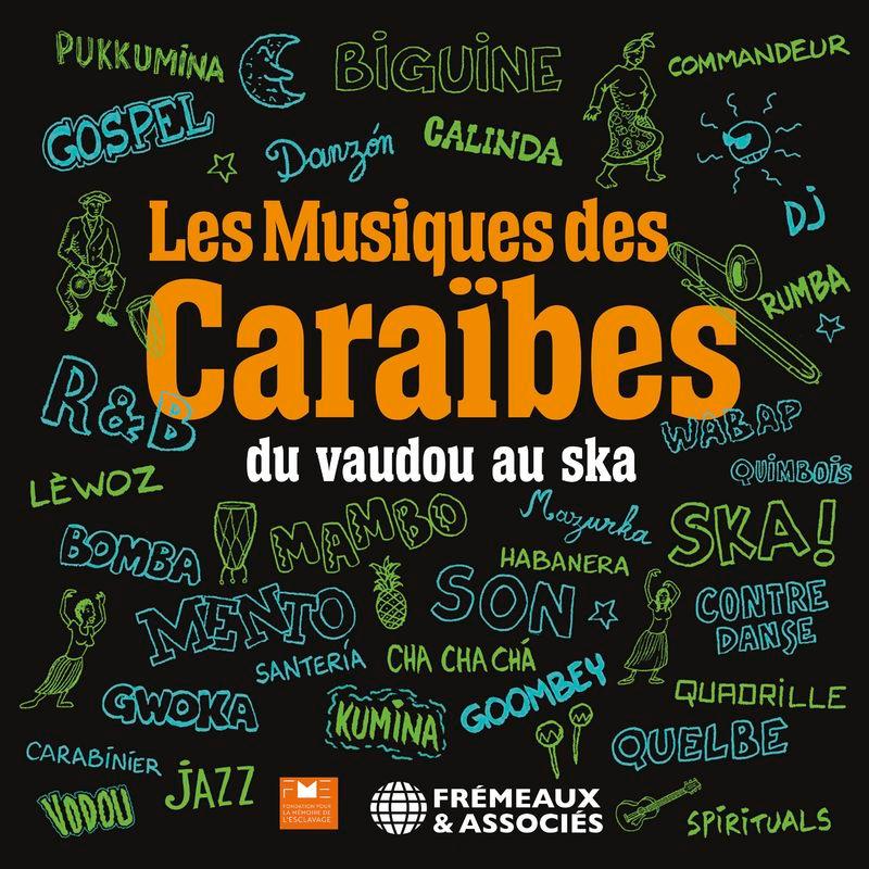 Les Musiques Des Caraïbes - Du Vaudou Au Ska - Dioris Valladares Y Su Conjunto Típico