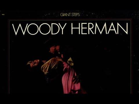 Giant Steps - Woody Herman