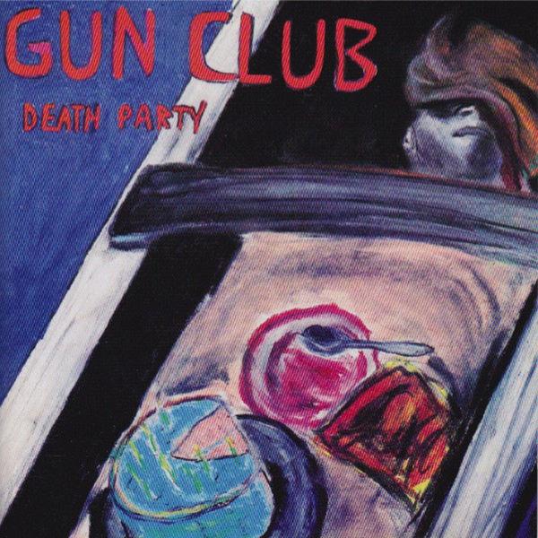 Death Party - Gun Club