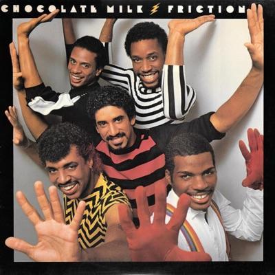 FRICTIION - CHOCLATE MILK