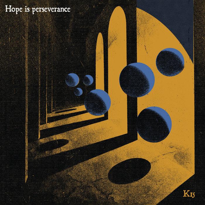 Hope Is Perseverance - K15