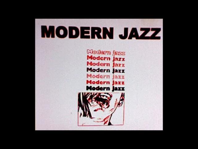  - Modern jazz