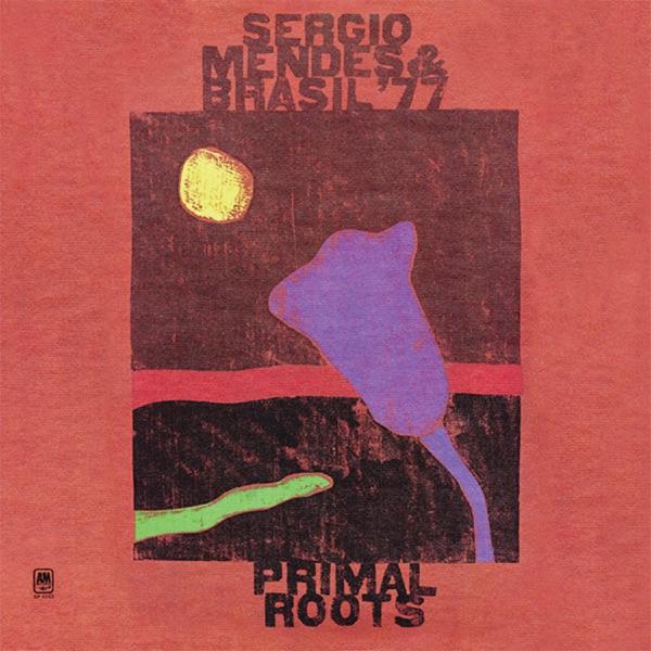 The Crab - Sérgio Mendes & Brasil '77