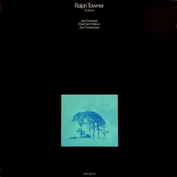  - Ralph Towner