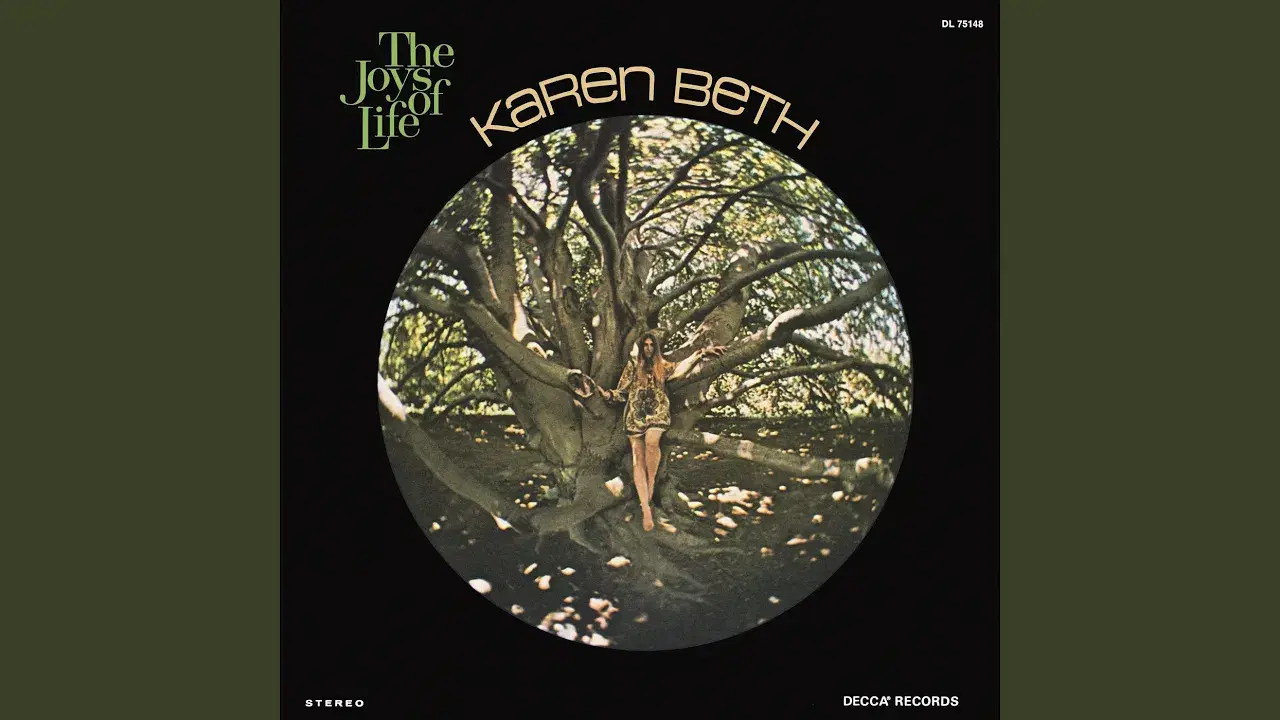 The Joys of Life - Karen Beth