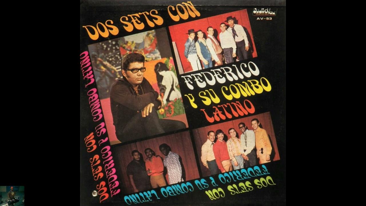  - Federico y Su Combo