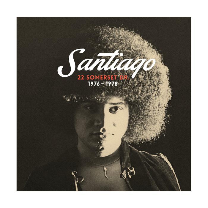 22 Somerset Dr. (1976-1978) - Santiago