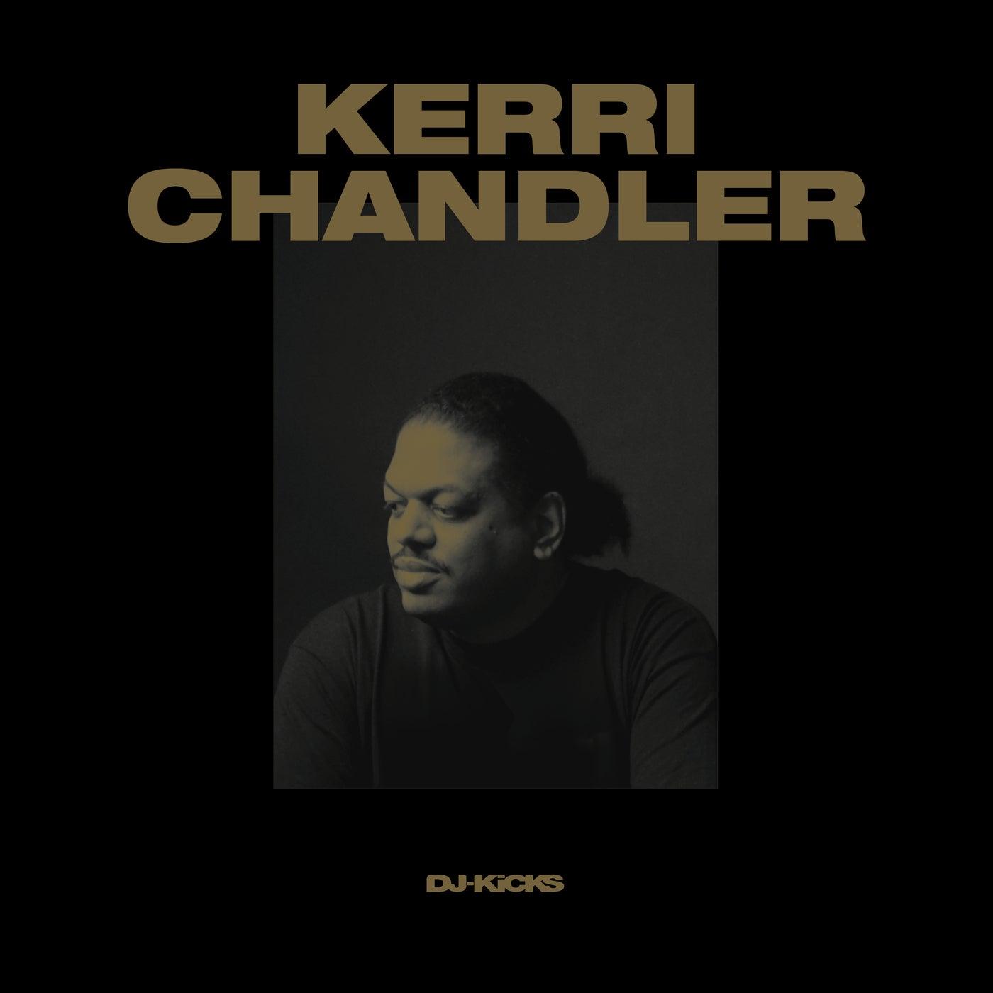 DJ-Kicks - Kerri Chandler