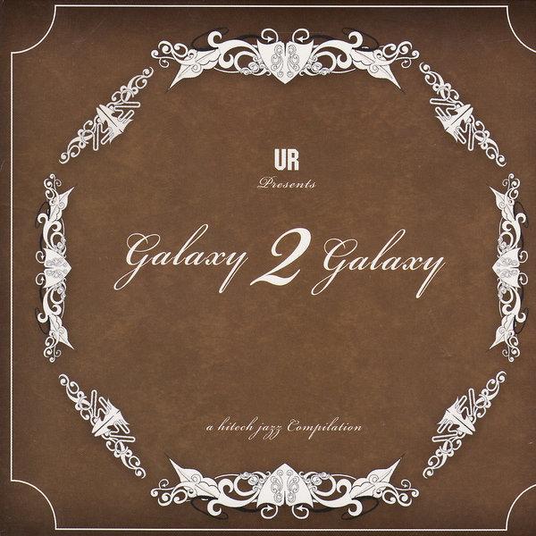 Galaxy 2 Galaxy - Galaxy 2 Galaxy