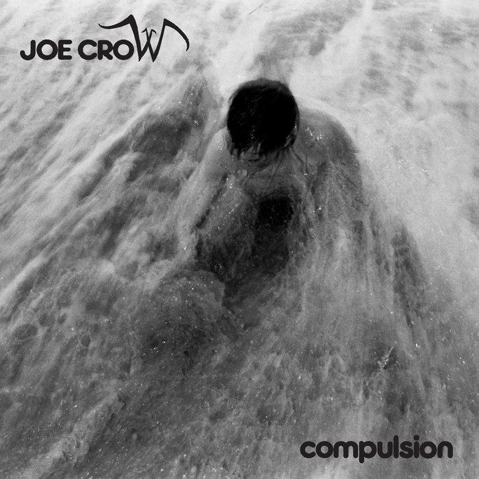 Compulsion - Joe Crow