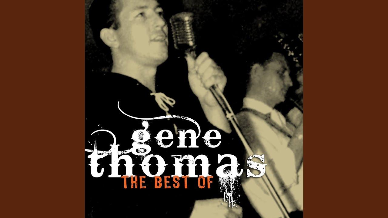  - Gene Thomas