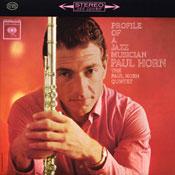 Profile Of A Jazz Musician - Paul Horn