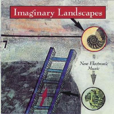 Imaginary Landscapes: New Electronic Music (Elektra Nonesuch 9 79235-2) - David Tudor
