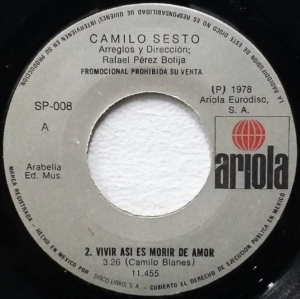Vivir Asi Es Morir De Amor - Camilo Sesto