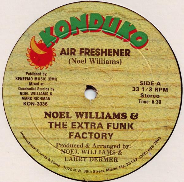  - Noel Williams & The Extra Funk Factory