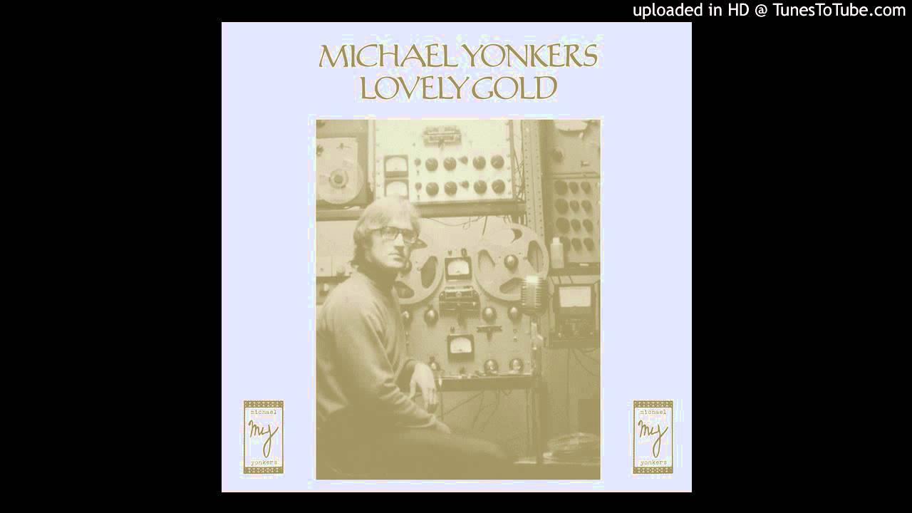 - Michael Yonkers