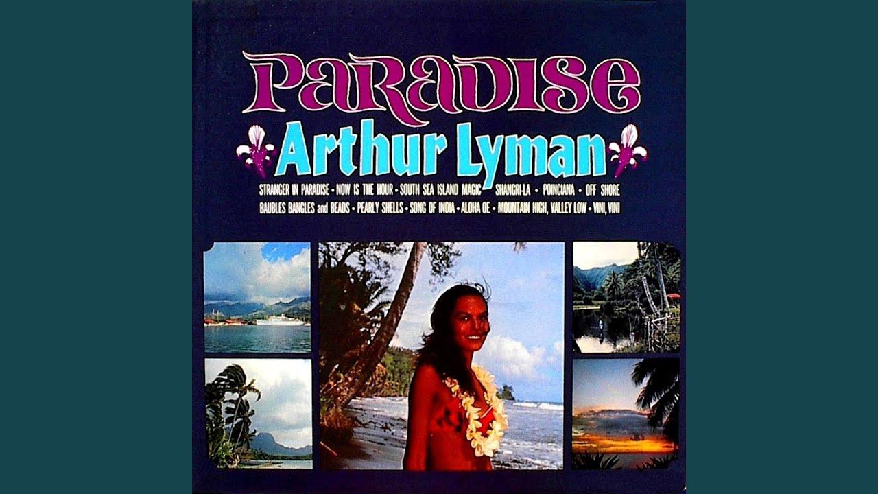  - Arthur Lyman