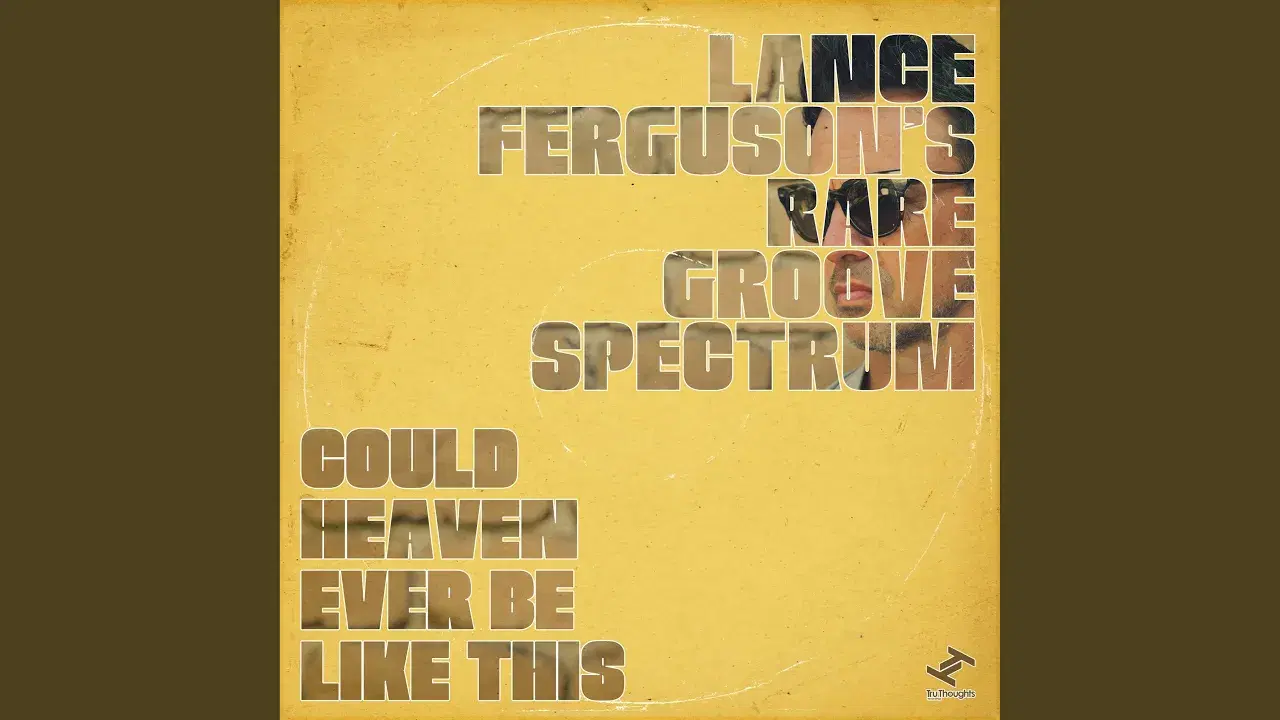 Rare Groove Spectrum Vol. 3 - Lance Ferguson