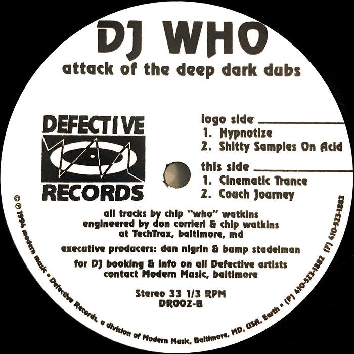 Attack of the Deep Dark Dubs - DJ Who