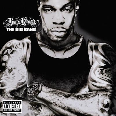 The Big Bang - Busta Rhymes Feat. Q-Tip & Chauncey Black