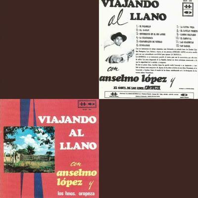  - ANSELMO LOPEZ Y EL CONJUNTO DE LOS HERMANOS OROPEZA